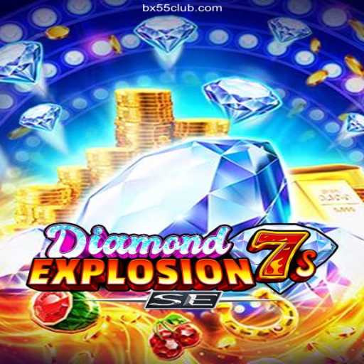 Discover the Exciting World of DiamondExplosion7sSE at BX55.COM